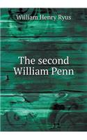 The Second William Penn