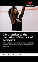 Contribution to the limitation of the risk of accidents