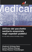 Utilizzo del pacchetto sanitario essenziale negli ospedali pubblici