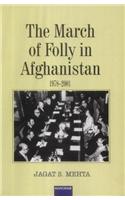 March of Folly in Afghanistan 1978-2001