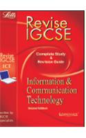 Letts Revise IGCSE Information and Communication Technology - Complete Study and Revision Guide