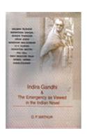 Indira Gandhi And The Emergency As Viewed In The Indian Novel