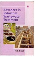 Advances In Industrial Wastewater Treatment