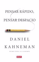 Pensar rapido, pensar despacio / Thinking, Fast and Slow