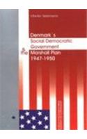 Denmark's Social Democratic Government & the Marshall Plan 1947--50