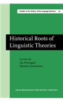 Historical Roots of Linguistic Theories
