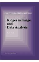 Ridges in Image and Data Analysis