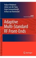 Adaptive Multi-Standard RF Front-Ends