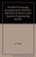 Parallel Processing Developments WOTUG