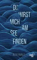 Du Wirst Mich Am See Finden (German Edition)