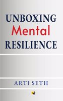 Unboxing Mental Resilience