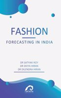 FASHION FORECASTING IN INDIA