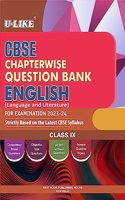 U-LIKE Class 9 English Language & Literature CBSE Chapterwise Question Bank 2023-24