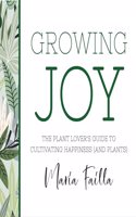 Growing Joy