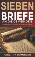 Sieben Briefe an Die Gemeinden