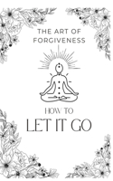 Art of Forgiveness