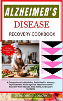 Alzheimer's Disease Recovery Cookbook