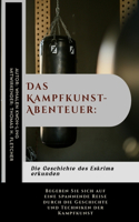 Kampfkunst-Abenteuer