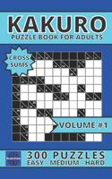 Kakuro Puzzle Book for Adults