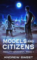 Models and Citizens