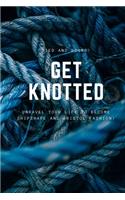 Get Knotted