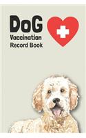 Dog Vaccination Record Book