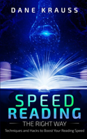 Speed Reading the Right Way