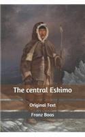 The central Eskimo
