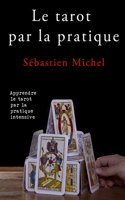 Le tarot par la pratique