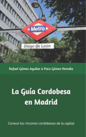 Guía Cordobesa en Madrid (B/N)