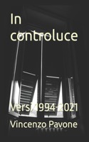 In controluce: Versi 1994-2021