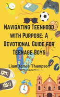 Navigating Teenhood with Purpose