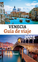 Guía de viaje de VENECIA 2024