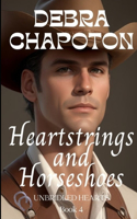 Heartstrings and Horseshoes
