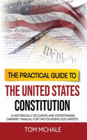 Practical Guide to the United States Constitution
