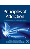 Principles of Addiction: Comprehensive Addictive Behaviors and Disorders