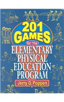 201 Games for the Elementary Physical Education Program