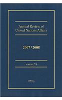 Annual Review of United Nations Affairs 2007/2008 Volume 6