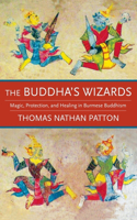 Buddha's Wizards