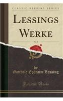 Lessings Werke, Vol. 5 (Classic Reprint)
