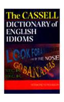 Cassells Dictionary Of English Idioms