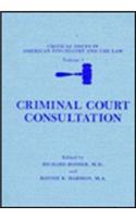 Criminal Court Consultation