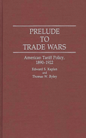 Prelude to Trade Wars