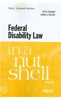 Federal Disability Law in a Nutshell