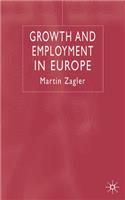 Growth and Employment in Europe