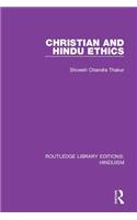 Christian and Hindu Ethics