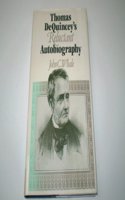 Thomas de Quincey's Reluctant Autobiography