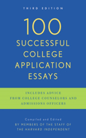 100 Successful College Application Essays: Third Edition(English)