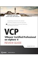 VCP VMware Certified Professional on vSphere 4 Review Guide