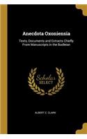 Anecdota Oxoniensia